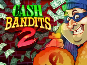 Cash Bandits 2
