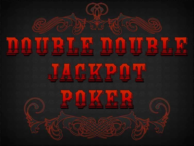 Double Double Jackpot Poker