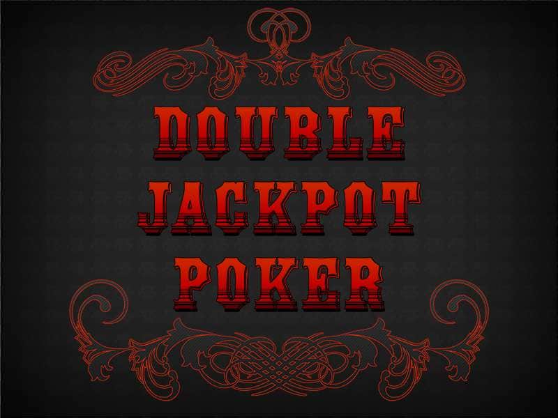 Double Jackpot Poker