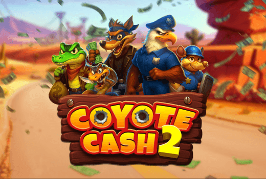 New Game - Coyote Cash 2