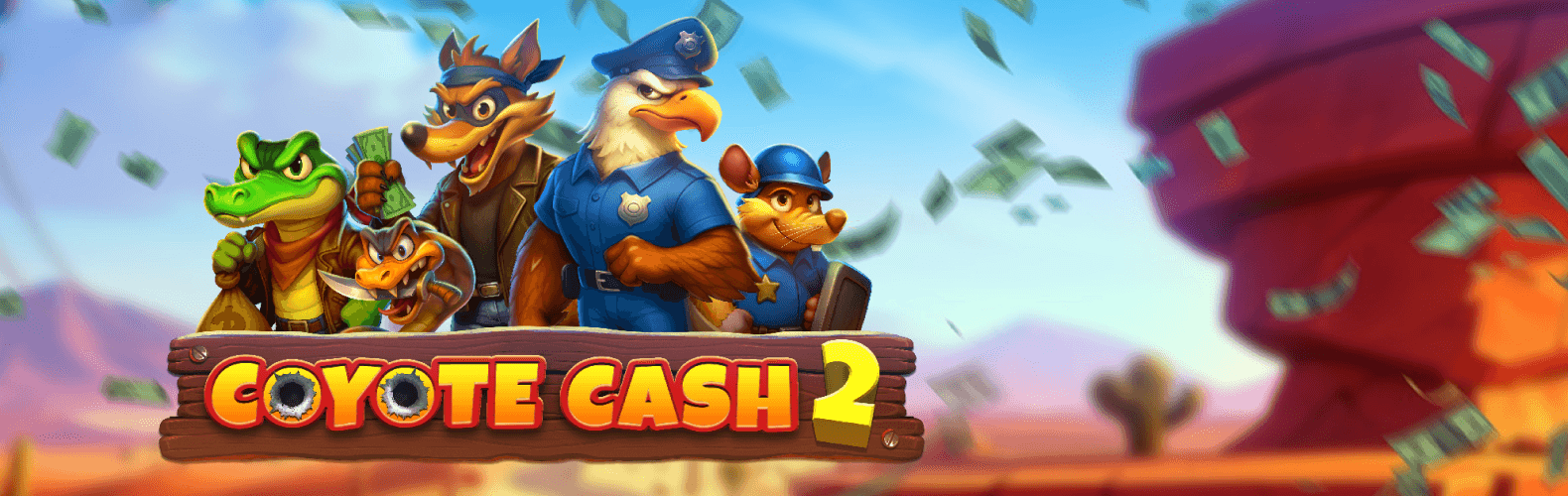 New Game - Coyote Cash 2